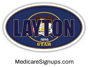 Enroll in a Layton Utah Medicare Plan.